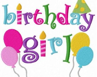 Birthday girl machine embroidery design digital