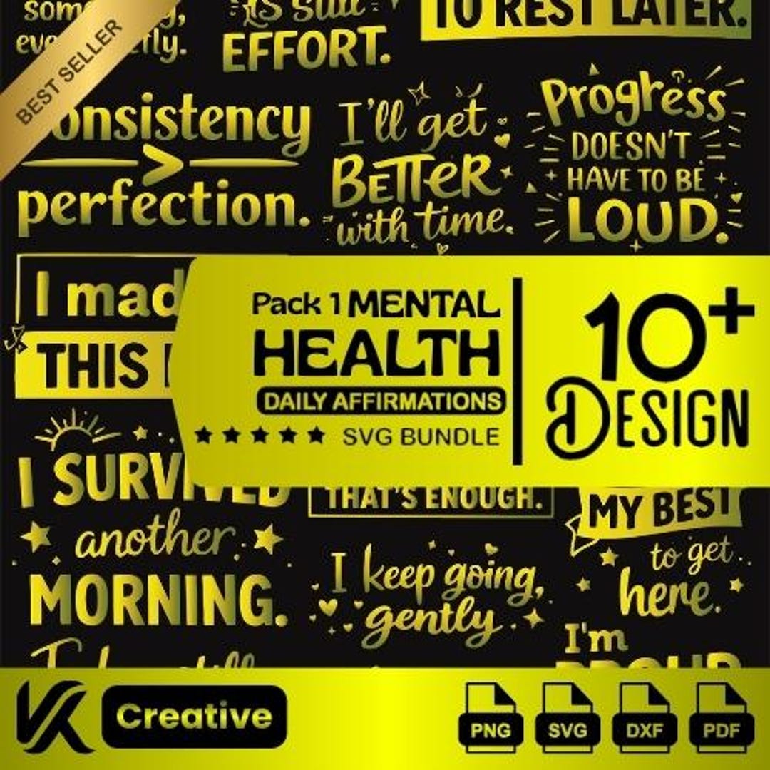 Mental Health SVG Bundle | Daily Affirmations Quotes for Self Love ...