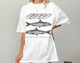 Fish and Loaves Christian Comfort Color Shirt, Unique Graphic Tee, Aesthetic Christian, Faith Based Apparel, Christian Clothes