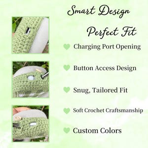 May include: A light green crochet item with the words "Smart Design" and "Perfect Fit". The image shows close-ups of the item, highlighting features like a charging port opening, button access, and soft crochet craftsmanship. The text also mentions custom colors.