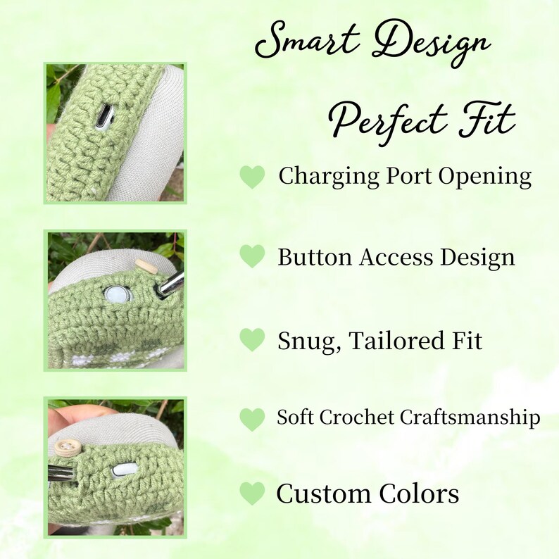 May include: A light green crochet item with the words "Smart Design" and "Perfect Fit". The image shows close-ups of the item, highlighting features like a charging port opening, button access, and soft crochet craftsmanship. The text also mentions custom colors.