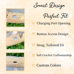 May include: A light yellow crochet case with the text "Smart Design Perfect Fit". The case has openings for a charging port and button access. The image shows the case's soft crochet craftsmanship and snug fit.