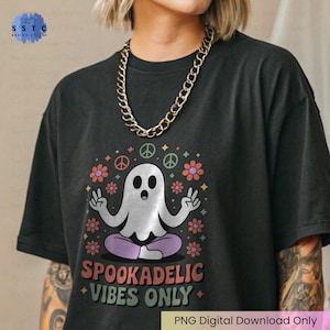 Spookadelic Vibes PNG, Groovy 70s Ghost Meditation, Hippie Boho Halloween Clipart for Funny Retro Shirt, Sublimation Design
