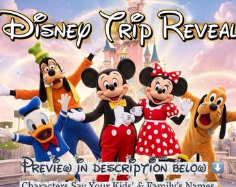 Personalized Disney Trip Reveal Video – Custom Message for Disney World, Disneyland Paris & California | Surprise Vacation Announcement