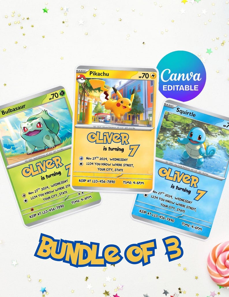 May include: Three colorful, Canva-editable birthday party invitations featuring Bulbasaur, Pikachu, and Squirtle. Each card has the text "Oliver is turning 7" and event details. The phrase "Bundle of 3" is displayed below the cards.
