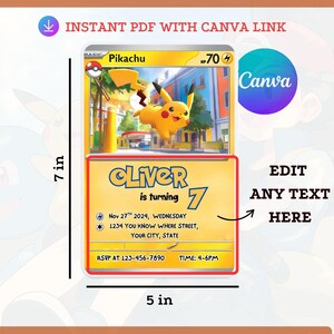 May include: A digital download invitation card featuring a Pikachu Pok&eacute;mon card design. The card is 5 inches wide and 7 inches tall. The invitation includes editable text fields and Canva branding.