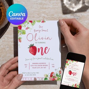 May include: A birthday invitation with a strawberry theme. The invitation reads "Our Berry Sweet Olivia is turning one." The design includes strawberry illustrations and the text "Join us for a sweet celebration."