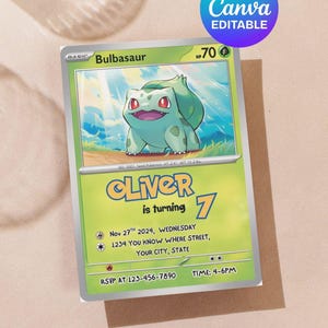 May include: A custom invitation card featuring a Bulbasaur Pok&eacute;mon design. The card reads "Oliver is turning 7" with event details. The card has a green and white color scheme and includes the text "Canva EDITABLE".