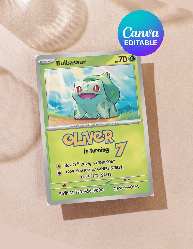 May include: A custom invitation card featuring a Bulbasaur Pok&eacute;mon design. The card reads "Oliver is turning 7" with event details. The card has a green and white color scheme and includes the text "Canva EDITABLE".