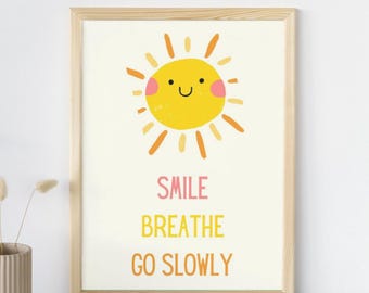 Smile Breathe Go Slowly Smile Quote Motivational Prints | Mental Health Poster Motivational Print | Positive Wall Art Posters Wall Decor