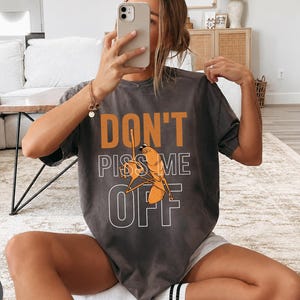 Marcus The Worm Comfort Colors® Graphic Tee, Don't Piss Me Off shirt, Marcus The Worm Meme, Funny Meme Tee, Brain Rot Shirts
