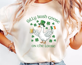 Silly Irish Goose On The Loose Shirt, Lucky Goose Irish Comfort Colors® shirt, St Patricks Day Tee, Shamrock Shirt, Cute Patricks Day Gift