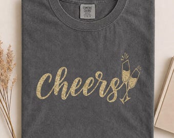 Cheers Graphic Tee, Celebration Comfort Colors Tee, Family Party Shirt, Fun Graphic Tee, Gift for Her, Group Trip Shirt
