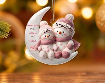 Snowman Grandma and Grandchild Moon Acrylic Ornament,Custom Name Keepsake,2D ,Christmas Tree Decor,I Love You To the Moon And Back Ornament