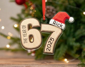 Custom Six Seven Ornament,Custom Name Viral 67 Acrylic Keepsake,Funny Christmas 67 Ornament,Teen Slang Decor,Gen Z Teenager Tween Ornament