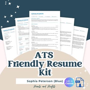 Peut inclure: Un kit de CV bleu et blanc, avec le nom "Sophia Peterson" sur les documents. Le texte "ATS Friendly Resume Kit" est bien en évidence. Comprend une icône "Edit in Canva" et "PDF".