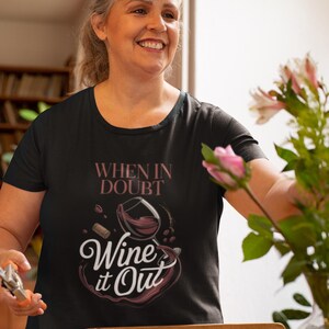 Wine Lover Tee, Unisex Wine Gift, Funny Wine T-Shirt, Casual Everyday Wear, Wine Enthusiast Shirt, Wine Graphic Tee