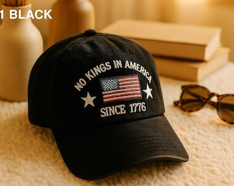 Casquette No Kings in America Since 1776, chapeau brodé drapeau américain, chapeau pro-démocratie, casquette vintage papa patriotique, casquette de protestation politique