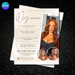 May include: A promotional flyer for wig services. The flyer features a photo of a woman with long, auburn hair. Text includes "Wig specials," "Flawless installs," and pricing for wig installs and styling. Contact information is also provided.
