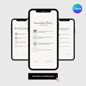 May include: Three smartphones displaying lash extension policies. The center phone shows a cancellation policy with icons and text. The other phones display appointment etiquette and lash prep policies. A black bar at the bottom reads "EDITABLE DOWNLOAD".