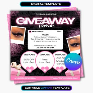 May include: A pink and black digital template promoting a giveaway. It features the text "GIVEAWAY Time", images of eyelashes, gift boxes, and the Canva logo. The template outlines contest rules and prizes.
