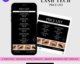 May include: A black smartphone and a white paper displaying a lash tech price list. The price list includes classic, hybrid, Russian, mega volume, and freestyle lashes. The image also includes the text "2 TEMPLATES - INSTAGRAM STORY TEMPLATE - SQUARE INSTAGRAM POST TEMPLATE".
