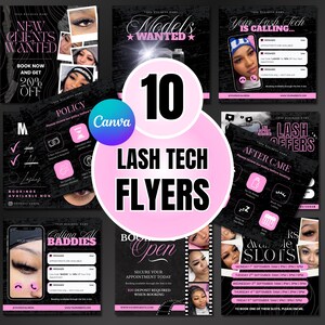 May include: A collection of 10 Lash Tech Flyers in black and pink. The flyers advertise services, including new client offers, model recruitment, and appointment booking. The flyers feature images of eyelashes and text such as "Book Now" and "Appointments Available."