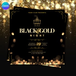 May include: A black and gold event flyer with the text "BLACK & GOLD NIGHT" in a stylish font. The flyer includes the date, August 29, and event details. The design features decorative gold accents and a champagne glass graphic.