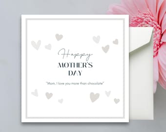 Fröhliche Muttertagskarte - Romantisches Herz-Design - Mum, ich liebe dich mehr als Schokolade