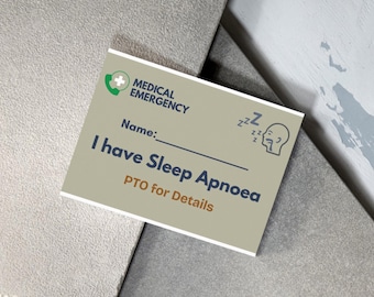 Schlafapnoe-Awareness-Karte: Lassen Sie die Menschen wissen, dass Sie Schlafapnoe haben, und geben Sie Ihre Notfallkontaktinformationen an, auf welche Behandlung Sie sich befinden?