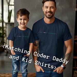 Father’s Day Matching Shirts, The Original & The Remix, IT Dad Gift, Programmer Shirts, Funny Coding T-Shirts, Fathers Day Gift, Dad and Me