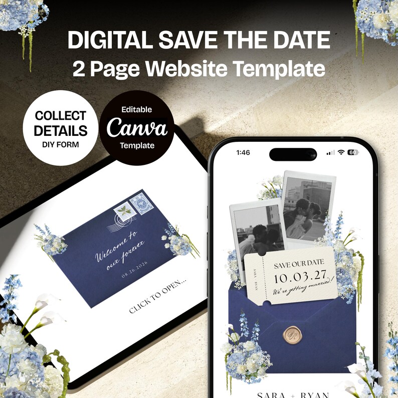 May include: Digital Save the Date 2-page website template. The design features a navy blue envelope with floral accents and the text "Welcome to our forever." A smartphone displays a similar design with photos and the date 10.03.27.