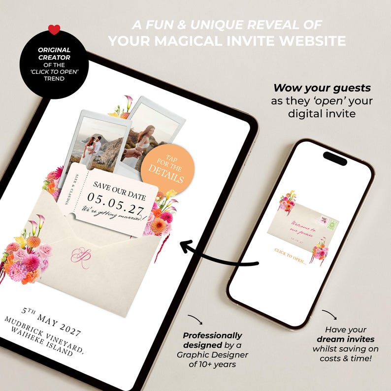 May include: A tablet and smartphone displaying a digital wedding invitation website. The screen shows an envelope, floral arrangements, and text including "SAVE OUR DATE 05.05.27", "TAP FOR THE DETAILS", and "5TH MAY 2027 MUDBRICK VINEYARD, WAIHEKE ISLAND".