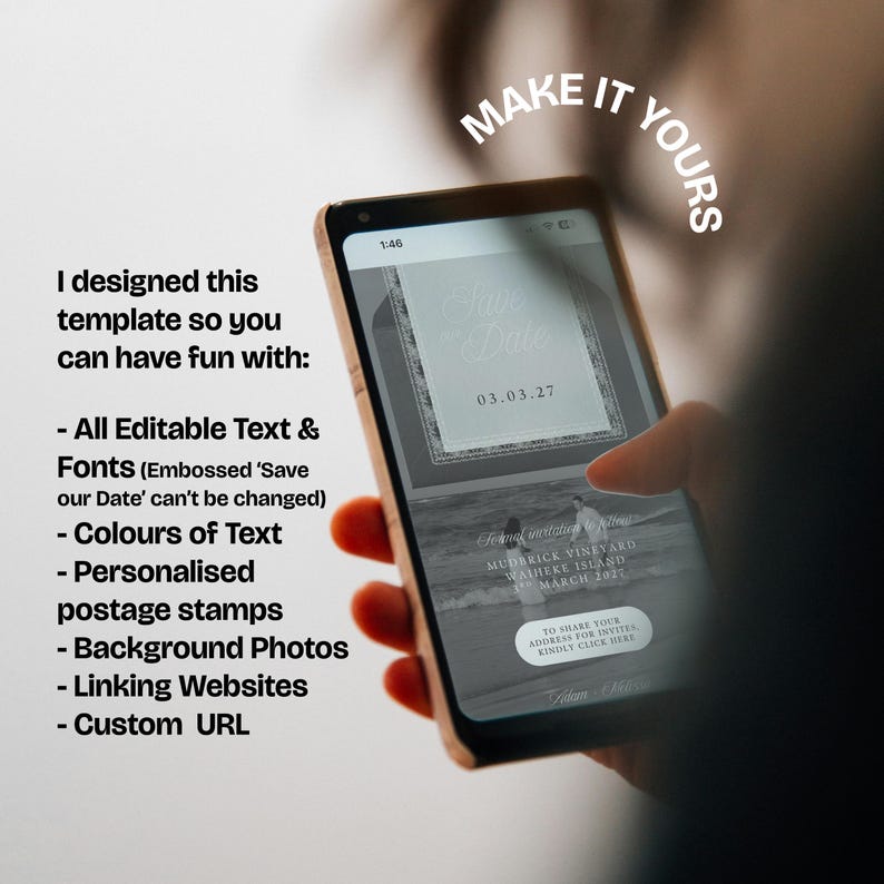 May include: A smartphone displays a wedding invitation template with the text "Save the Date" and the date "03.03.27". The phone screen shows options for editable text, fonts, colors, personalized postage stamps, background photos, and linking websites.