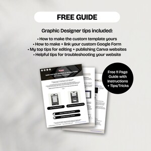 May include: A graphic design guide with the title "FREE GUIDE" at the top. The guide includes tips on using Canva templates, Google Forms, and website troubleshooting. A black circle on the right says "Free 11 Page Guide with Instructions + Tips/Tricks."