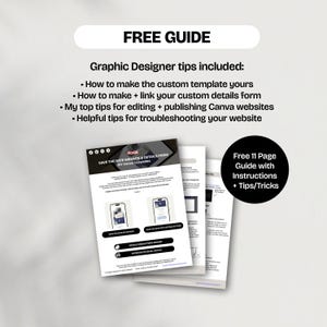 May include: A stack of white paper guides with the text "FREE GUIDE" at the top. The guides include graphic design tips, such as how to make custom templates and publish Canva websites. A circular graphic says "Free 11 Page Guide with Instructions + Tips/Tricks."