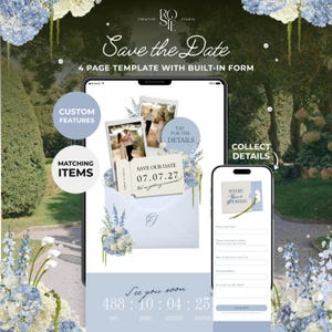 May include: A digital Save the Date 4-page template with a built-in form displayed on a tablet and smartphone. The design features blue floral accents, polaroid-style photos, and a ticket graphic with the date 07.07.27 and text Save our Date.