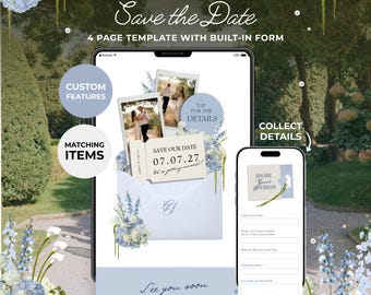 May include: A digital Save the Date 4-page template with a built-in form displayed on a tablet and smartphone. The design features blue floral accents, polaroid-style photos, and a ticket graphic with the date 07.07.27 and text Save our Date.
