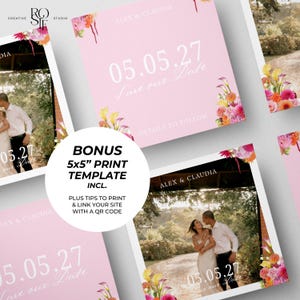 May include: A digital save the date template set featuring a light pink background with white text reading Alex & Claudia, 05.05.27, Save our Date, and Details to Follow, accented by colourful floral illustrations and a 12.7x12.7 cm print template.