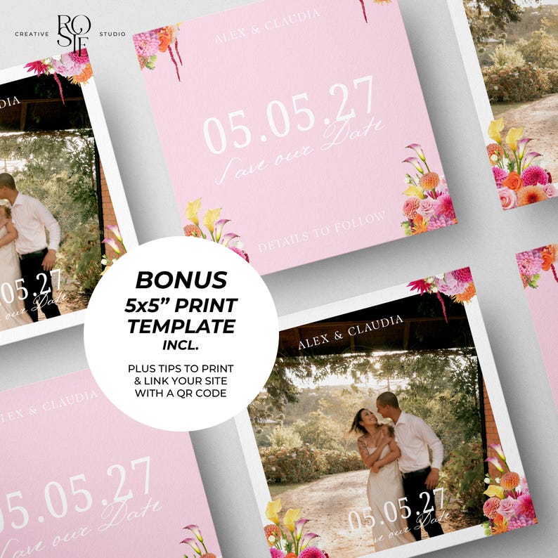 May include: A digital save the date template set featuring a light pink background with white text reading Alex & Claudia, 05.05.27, Save our Date, and Details to Follow, accented by colourful floral illustrations and a 12.7x12.7 cm print template.