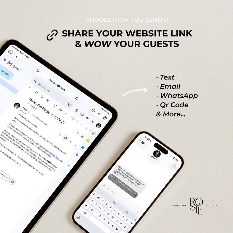 Może przedstawiać: Tablet i smartfon wyświetlające cyfrowe interfejsy zaproszeń. Tablet pokazuje wiadomość Gmail zatytułowaną Unveil the Magic, a telefon wyświetla wiadomość tekstową. Tekst brzmi: CHOOSE HOW YOU SEND IT, SHARE YOUR WEBSITE LINK & WOW YOUR GUESTS, Text, Email, WhatsApp, Qr Code & More.