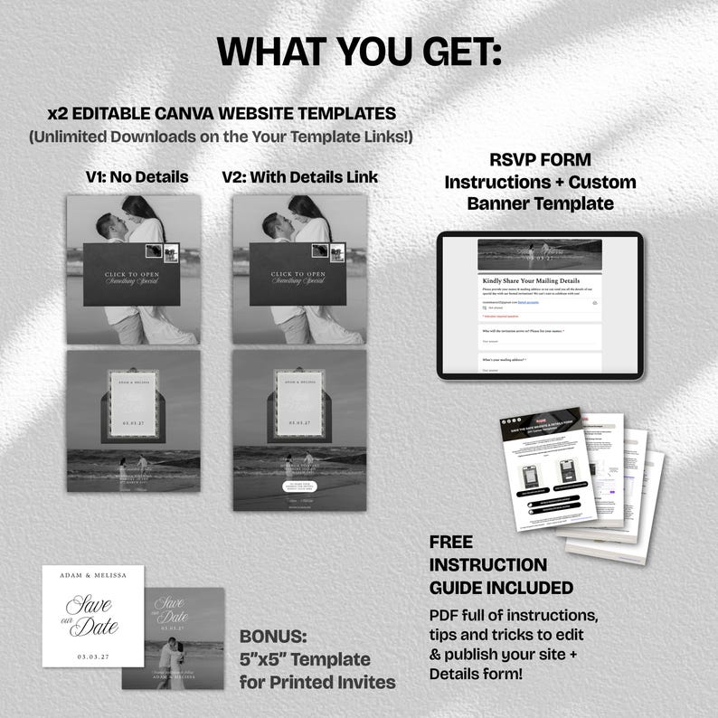 May include: A digital wedding invitation template package with website templates, an RSVP form, and a bonus 5"x5" template for printed invites. Includes a free instruction guide. The design features black and white photos.
