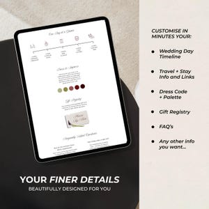 May include: A digital tablet displaying a wedding information template with a timeline, dress code color palette, gift registry link, and FAQ section. The screen shows text including Our Day at a Glance, Dress to Impress, and Please Tap Here.
