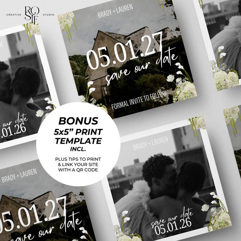 May include: A square save the date template featuring a black and white photograph of a couple, the text Brady + Lauren, the date 05.01.27, the words save our date, and formal invite to follow, decorated with white floral accents and a 5x5 inch print label.