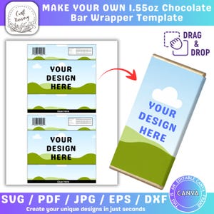 May include: A template for a 1.55oz chocolate bar wrapper. The design features a light blue sky with white clouds and green hills. The text "YOUR DESIGN HERE" is prominently displayed. The template is designed for use with Canva.