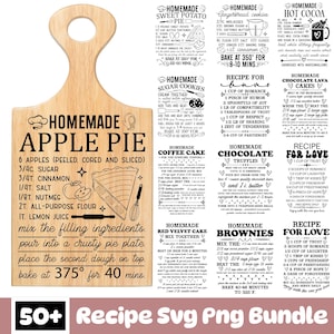 May include: Wooden cutting board with recipes for apple pie, sugar cookies, and hot cocoa. Includes instructions for homemade sweet potato pie, chocolate lava cakes, and brownies. Features the text "50+ Recipe SVG PNG Bundle."