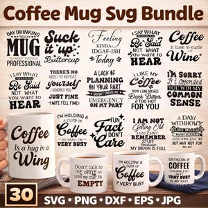 Coffee Mug Svg Bundle, Funny Coffee Mug Svg, Coffee Cup Svg, Office Humor Svg, Digital Download, Sarcastic Quotes Svg, Quotes for Mugs