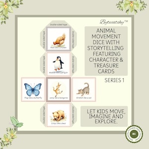 May include: A printable digital game featuring animal movement dice with storytelling cards. The game includes illustrations of a chicken, penguin, butterfly, kangaroo, cat, and bear. The text reads "Let kids move, imagine and explore."