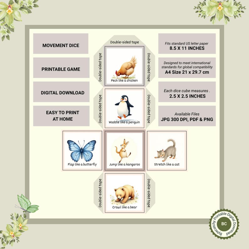May include: A printable digital game with movement dice. The game includes illustrations of a chicken, penguin, butterfly, kangaroo, cat, and bear. Each dice cube measures 2.5 x 2.5 inches. Available files are JPG, PDF, and PNG.