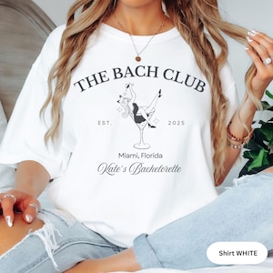 Comfort Colors, The Bach Club Bachelorette Shirts, Bach Shirt, Social Club, Bach Club Shirts, Bachelorette Party Shirts, Bachelorette Shirts
